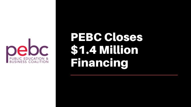 KO Pro Bono Client PEBC Closes Groundbreaking $1.4 Million Financing Image
