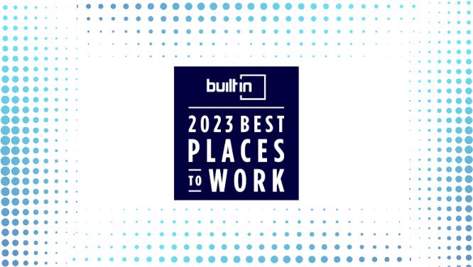Built In's Best Places to Work List 2023