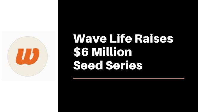 KO Client Wave Life Secures $6M Seed Series for Gen Z Mental Health Access Image