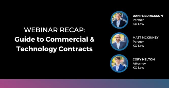 Webinar Recap: Guide to Commercial & Technology Contracts Image