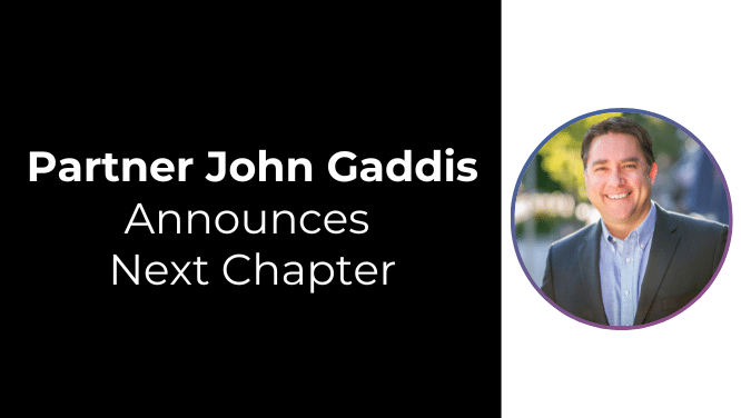 Partner John Gaddis Announces Next Chapter - KO Law Firm