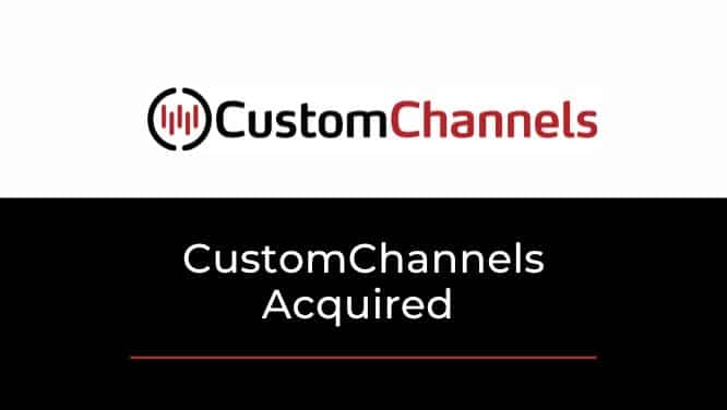 Custom Channels acquisition