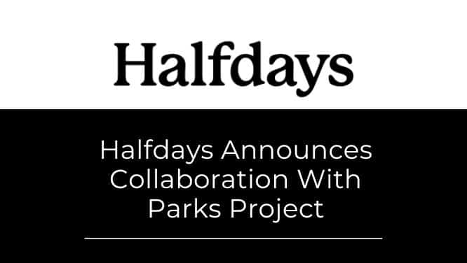 Halfdays Parks Project collaboration